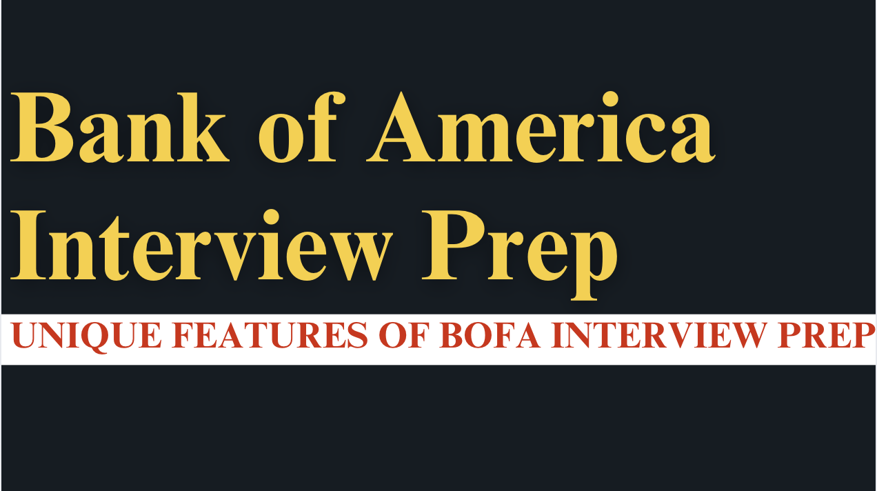 【Bank of America Interview Prep】Ultimate Interview Training with